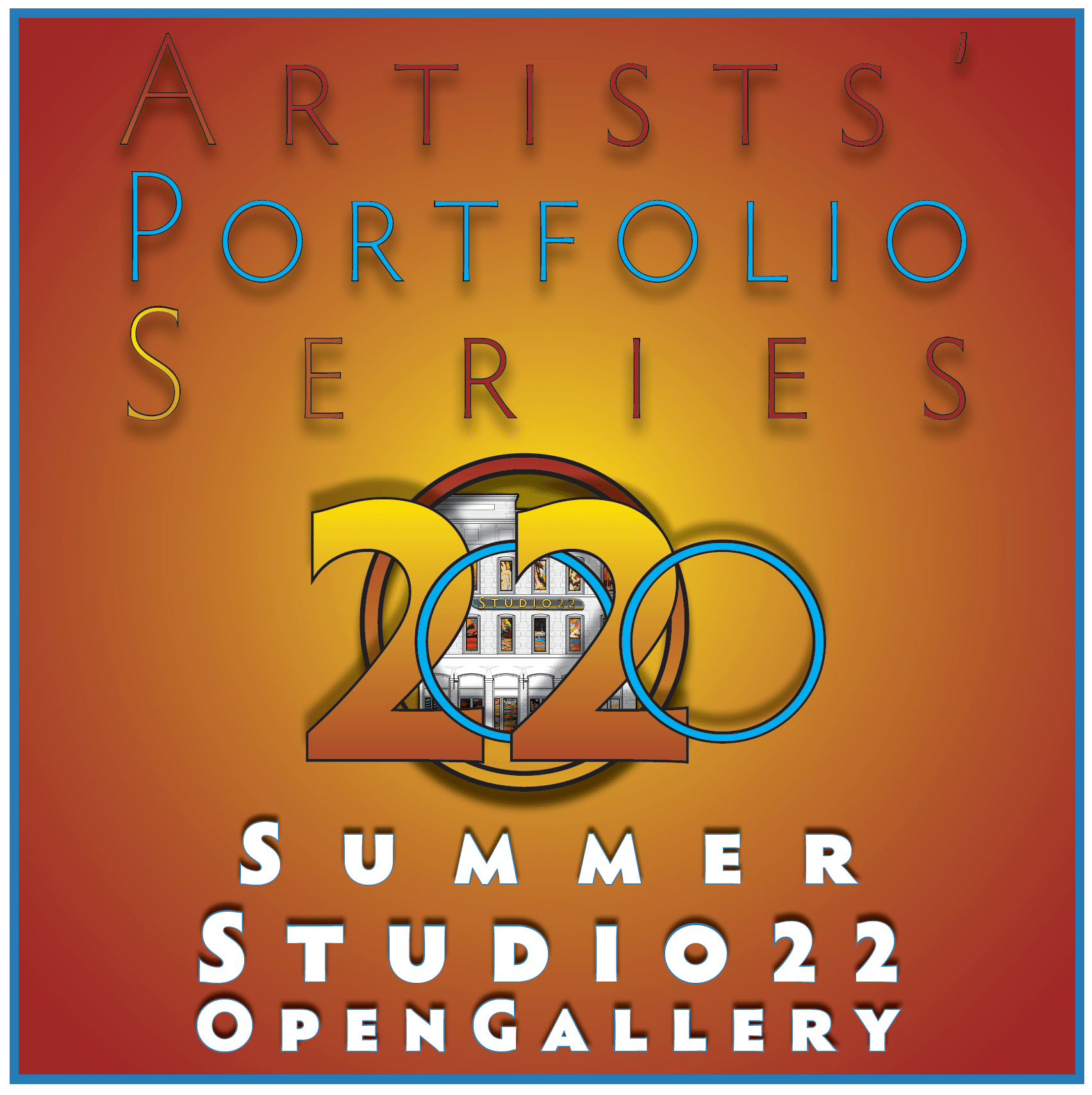 SUMMER 2020:  Artist Portfolio Series